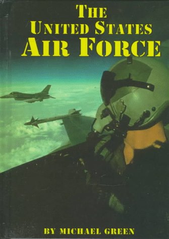 9781560656876: The United States Air Force (Serving Your Country)