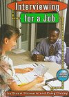 Stock image for Interviewing for a Job (Looking at Work) for sale by Ergodebooks