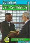 Stock image for Building Self-Confidence (Life Skills) for sale by Ergodebooks