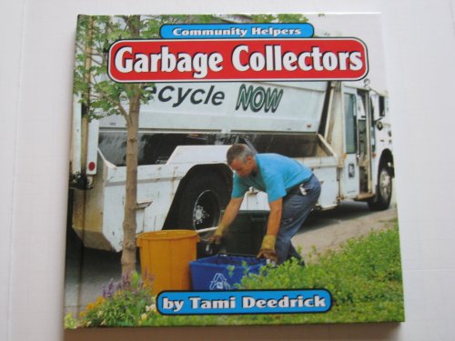 Beispielbild fr Garbage Collectors (Community Helpers) zum Verkauf von Hawking Books