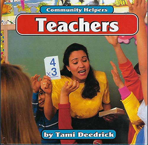 Imagen de archivo de Teachers (Community Helpers) a la venta por BookHolders