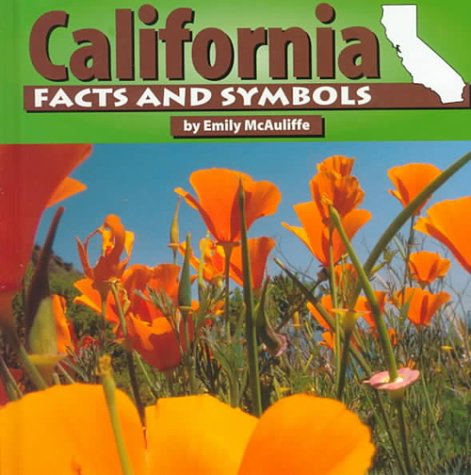 9781560657637: California Facts and Symbols (The States and Their Symbols)