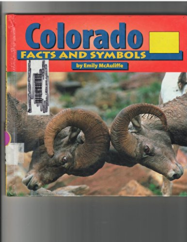 Beispielbild fr Colorado Facts and Symbols zum Verkauf von Better World Books: West