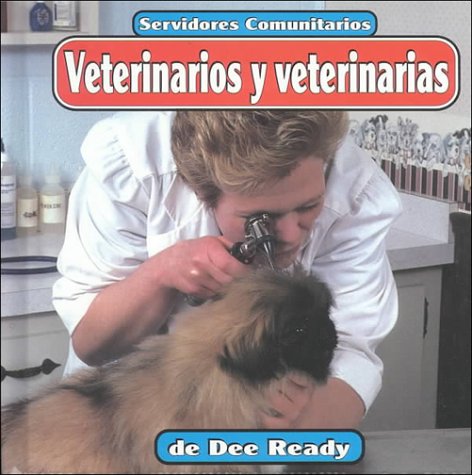 Beispielbild fr Veterinarios y Veterinarias zum Verkauf von Better World Books: West