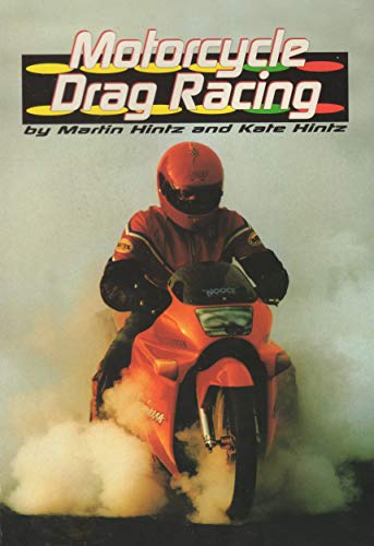 9781560659013: Motorcycle Drag Racing
