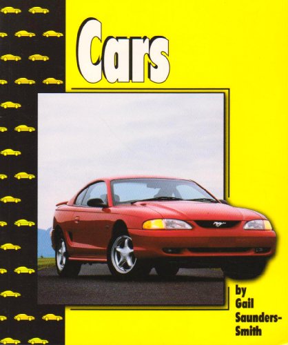 Beispielbild fr Cars (Transportation: Basic Vehicles) zum Verkauf von Front Cover Books