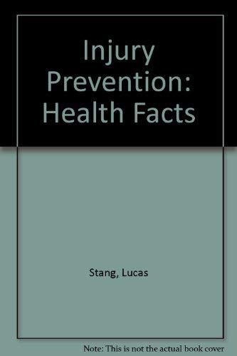 Beispielbild fr Injury Prevention : Health Facts zum Verkauf von Books From California