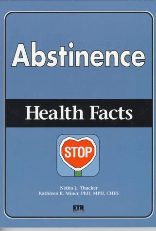 Beispielbild fr Abstinence: Health Facts zum Verkauf von WorldofBooks