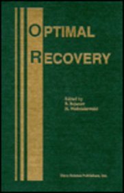 Optimal Recovery: Proceedings of the Second International Symposium on Optimal Algorithms Varna, May 29-June 2, 1989 - Bojanov, B.; Wozniakowski, H. (eds.)