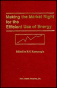 Stock image for Making the Market Right for the Efficient Use of Energy for sale by Zubal-Books, Since 1961