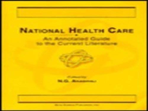9781560721130: National Health Care: An Annotated Guide to the Current Literature