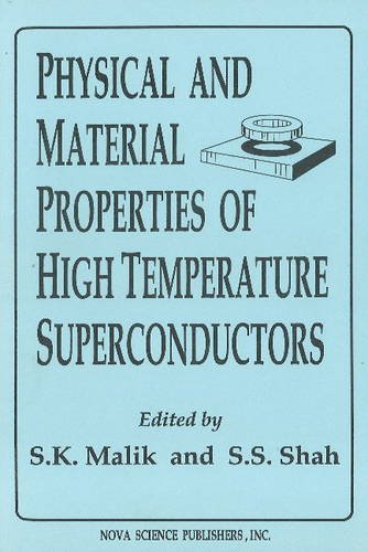 Beispielbild fr Physical and Material Properties of High Temperature Superconductors zum Verkauf von PBShop.store US