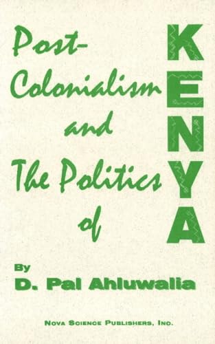 9781560723875: Post-Colonialism & the Politics of Kenya