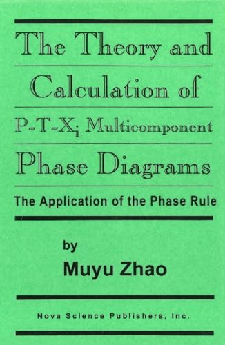 9781560723882: Theory and Calculation of P-T-XI Multicompnent: Phase Diagrams