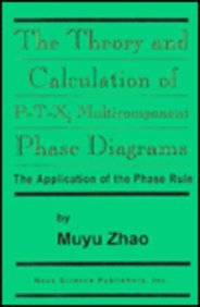 9781560723882: Theory and Calculation of P-T-XI Multicompnent: Phase Diagrams: The Application of the Phase Rule