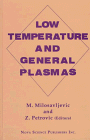 9781560723998: Low Temperature and General Plasmas