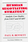 9781560724551: Russian Negotiating Strategy: Analytic Case Studies from Salt and Start