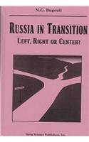 Beispielbild fr Russia in Transition: Left, Right or Center? zum Verkauf von Anybook.com