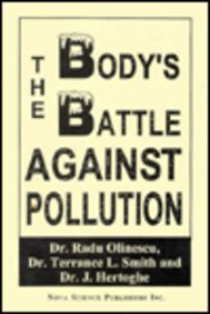 Stock image for The Body's Battle Against Pollution for sale by P.C. Schmidt, Bookseller