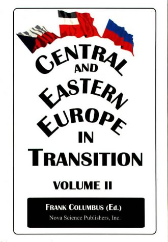 Stock image for Central and Eastern Europe in Transition, Vol. 2 for sale by Books Puddle