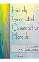9781560726708: Finitely Generated Commutative Monoids