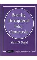 9781560727392: Resolving Developmental Policy Controversies