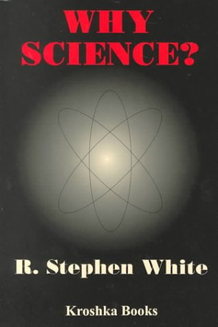 Stock image for Why Science? for sale by BookDepart