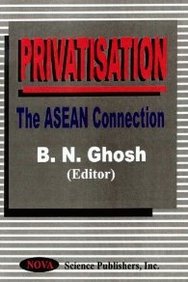 9781560727606: Privatisation: The Asean Connection