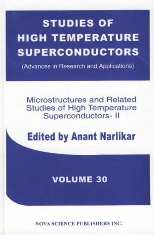 Stock image for Microstructures and Related Studies of High Temperature Superconductors II (Vol 30) for sale by HPB-Red