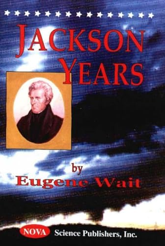 Stock image for Jackson Years for sale by 3rd St. Books