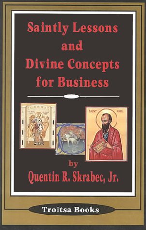 Stock image for Saintly Lessons and Divine Concepts for Business for sale by Mispah books