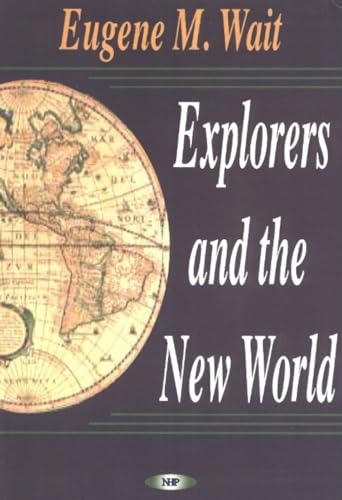 Beispielbild fr Explorers and the New World zum Verkauf von WorldofBooks