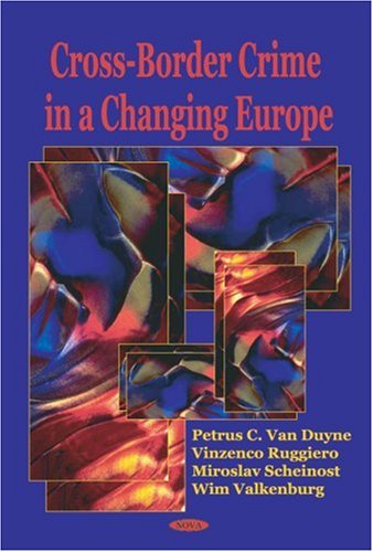 Imagen de archivo de Cross-border Crime in a Changing Europe a la venta por WorldofBooks