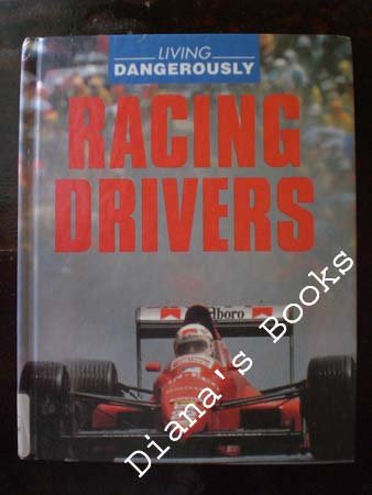 Beispielbild fr Racing Drivers zum Verkauf von Better World Books