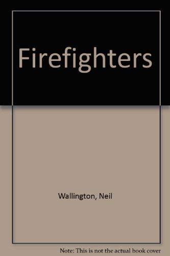 Stock image for Firefighters for sale by Better World Books