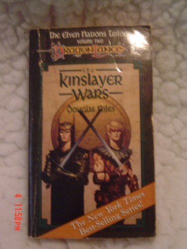 The Kinslayer Wars (DragonLance Saga : The Elven Nations Trilogy Volume Two)