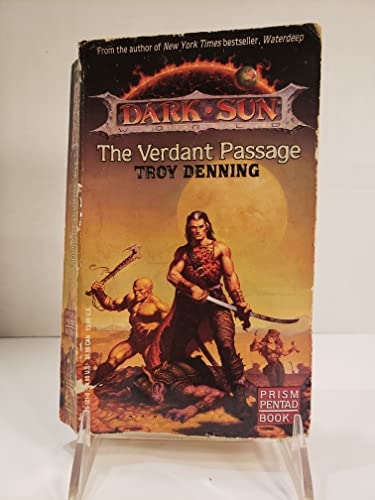 The Verdant Passage (Dark Sun World: Prism Pentad, Book 1)