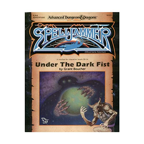 Sja4, Under the Dark Fist (Advanced Dungeon and Dragons/2nd Edition Spelljammer-Module) (9781560761310) by [???]