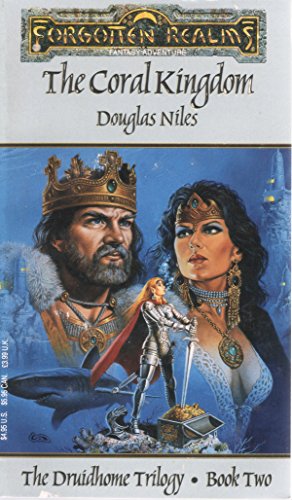 Stock image for The Coral Kingdom (Forgotten Realms / Druidhome Trilogy) for sale by Half Price Books Inc.