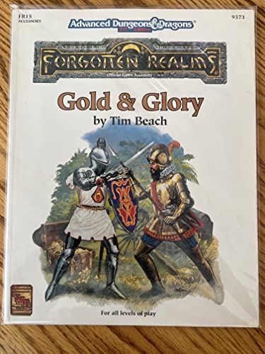 Imagen de archivo de Gold & Glory (Forgotten Realms - People and Organizations of the Realms) a la venta por Noble Knight Games