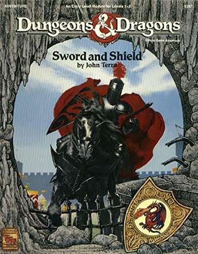 Sword and Shield (Dungeons & Dragons, Entry Level Module Levels 1-3/Adventure) (9781560764984) by Terra, John