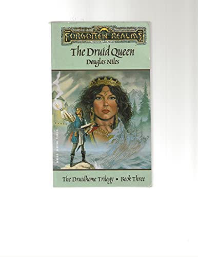 9781560765684: The Druid Queen: Forgotten Realms, the Druidhome Trilogy, Book 3
