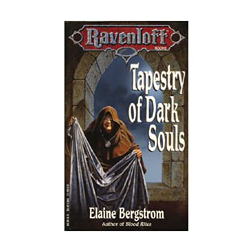 Tapestry of Dark Souls: Bk. 5 (Ravenloft S.) - Bergstrom, Elaine; Caldwell, Clyde