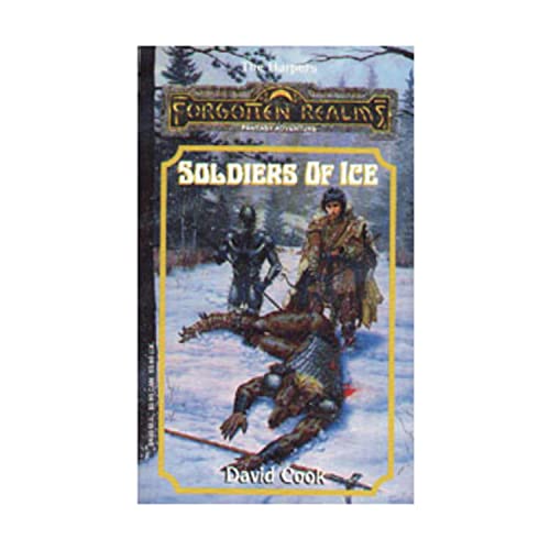 Stock image for Soldiers of Ice (Forgotten Realms - The Harpers, No 7) for sale by Mr. Bookman