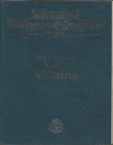 The Complete Book of Villains (Advanced Dungeons & Dragons 2nd Edition) - Swan, Rick