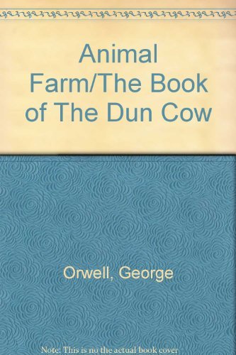 Stock image for Animal Farm/The Book of The Dun Cow for sale by HPB-Red