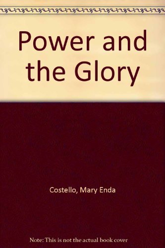 Imagen de archivo de Power and the Glory a la venta por Booksavers of MD