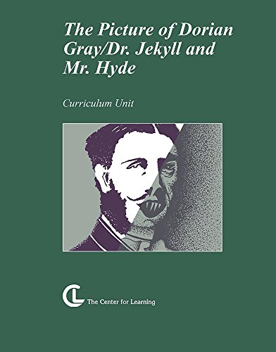 Picture of Dorian Gray / Dr. Jekyll & Mr. Hyde: Curriculum Unit (9781560772118) by Jayne R. Smith