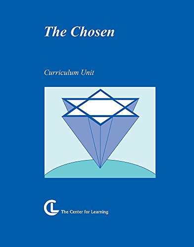 Stock image for The Chosen : Curriculum Unit, Grades 9-12 for sale by Better World Books