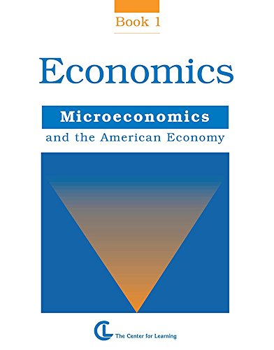 Economics Book 1: Microeconomics and the American Economy (Curriculum Unit) (9781560774327) by Kenneth S. Lambert; Paul H. Pangrace; Myrna Warren